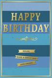 A serene yet celebratory birthday card unfolds in tranquil shades of blue, as if inspired by a clear Orpington sky after rain. The background features generous horizontal stripes, each band a slightly different blue, gradually transitioning from deep navy at the top to paler, softer hues below. The layered effect creates a sense of depth and quiet movement, like distant waves or the gentle fade of dusk over Orpington High Street. Dominating the center, HAPPY BIRTHDAY is embossed in proud, uppercase gold lettering. The metallic finish is smooth and reflective, catching light and adding a refined sparkle that hints at a well-chosen gift. Just beneath this main greeting sits an elegant golden flourish, curling outwards in symmetrical loops reminiscent of classic calligraphy or delicate gilded detailing on a luxury card. Below, three narrow gold banners run side by side down the card's lower section. Each ribbon holds a portion of the warm, conversational message: Relax, have a great day and enjoy! The banners are crisp and gleaming, their edges clean against the calm blue stripes behind them. A narrow gold border encloses the entire design, giving a sense of completion and careful framing, as though the card were a treasured print ready to be displayed. You can imagine this card standing next to a simple vase of fresh birthday flowers on a windowsill in a quiet Orpington home, where soft daylight skims across the metallic details and the whole arrangement whispers calm, comfort, and heartfelt celebration.